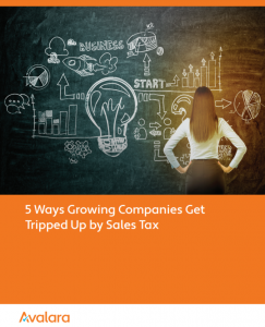 5 Ways Growing Companies Get Tripped Up by Sales Tax