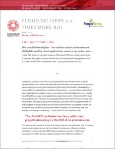 Cloud Delivers 2.1 Times More ROI Report
