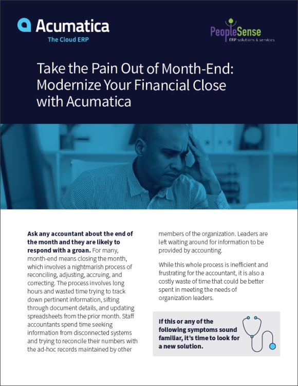 Take the Pain Out of Month End: Modernize Your Financial Close with Acumatica