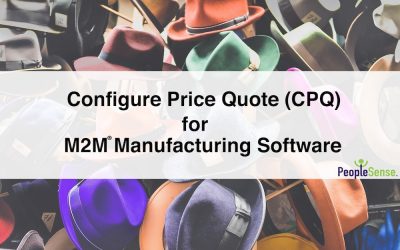 Configure Price Quote (CPQ) for Made2Manage®